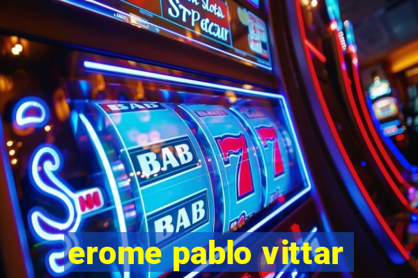 erome pablo vittar